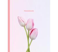Spring Blossoms Spring - Themed Notebook (Tulips): Composition Notebook