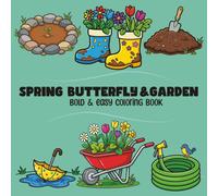 Spring Butterfly & Garden: Coloring Book for Kids, Teens, and Adults Featuring 60+ Bold, Large Print Spring Butterfly and Floral Garden Scenes | ... Relaxation, Stress Relief, and Creative Calm