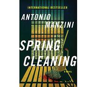 Spring Cleaning: A Novel