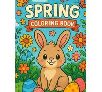 "Spring Coloring Book:: Flowers, Butterflies & Sunshine Fun!"