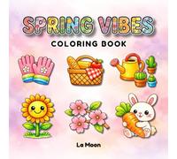 Spring Coloring Book for Kids Ages 4-8: Bold and Easy Large Print Designs with Cute Animals, Flowers and Fun Spring Scenes