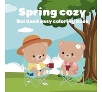 Spring cozy: Bold & easy coloring book