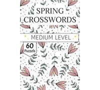 Spring Crossword Puzzles Book: Botanical Crossword book for the Spring Season