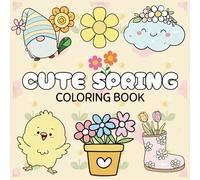 Spring Cute & Comfy Coloring Book: Easy-to-Color Springtime Joy for Stress Relief