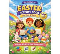 Spring Easter Activity Book for Kids & teens: Puzzles ¿ Mazes ¿ Word Searches ¿ Games & More!