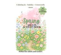 Spring & Easter Puzzle Book for Adults and Seniors: Large Print Word Searches, Crosswords, Sudoku & More