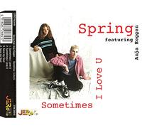 Spring Feat.Anja Heggen - Sometimes I love u [Single-CD]