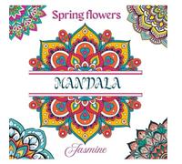 spring flowers - Mandala coloring book: adult coloring book