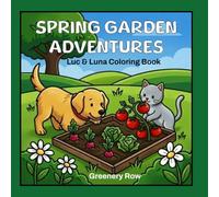 Spring Garden Adventures: Luc & Luna Coloring Book