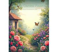 Spring Garden Flowers: A Botanical Coloring Book for Adults