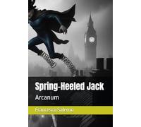 Spring-Heeled Jack: Arcanum: 12