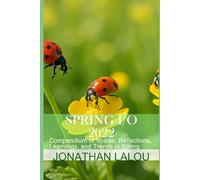 Spring I/O 2022: Compendium of Voices, Reflections, Learnings, and Trends in Spring: 3