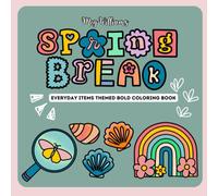 Spring in Bloom- Bold And Easy Coloring Book: Especially for alcohol markers