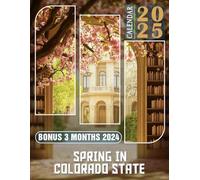 Spring in Colorado State 2025: 15 Months of Colorful Landscapes October 2024 to December 2025 Capturing the Essence of Spring in Colorado Perfect for ... Organizing in Large Size 8.5 x 11 Ideal Gifts