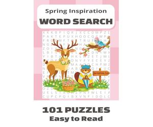 Spring Inspiration Word Search: 101 Seasonal Easy to Read Word Search Puzzles for Adults, Teens & Seniors | Spring Travel, Activities, and Cozy Themes