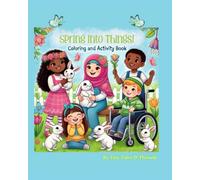 Spring Into Things!: Coloring and Activity Book