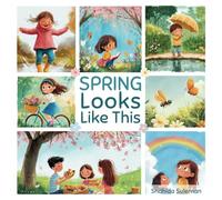 Spring Looks Like This: A Joyful Journey Through the Signs of Spring!