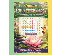 Spring Lotus Word Search for Adults: 120 Relaxing Word Search Puzzles with Large Print | Mindfulness, Stress Relief & Calm Nature-Themed Brain Games