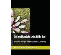 Spring Mandala Light All in One: Delicate Designs for Relaxation & Creativity
