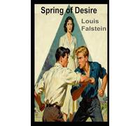 Spring of Desire: A forgotten mid-century noir novel