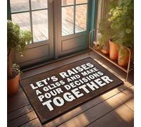 Spring Rug - Zerbino per esterni con scritta "Let's Raise A Glass And Make Decisions Together", zerbino per esterni e autunno, per interni (40 x 60 cm)