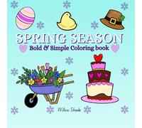 Spring Season: Bold & Simple Coloring Book