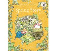 Spring Story: Introduce children to the seasons in the gorgeously illustrated classics of Brambly Hedge!