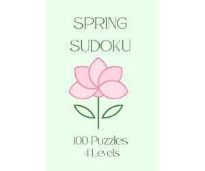 Spring Sudoku Pocket Size Puzzle Book for Adults: |100 Fun and Challenging Sudoku Puzzles | 100 pages I 4 Difficulty Levels: From Easy to Expert | 2026 edition |