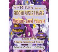 Spring Sudoku Puzzle Book with Mazes Series-1 - Medium Level | Volume 2: Medium Level Large Print Sudoku & Maze Brain Games for Adults, Seniors & ... this 3 Level Collection | Solutions Included