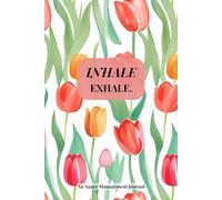 Spring Themed Floral Anger Management Journal for Women, 6 x 9 inches, 60 day prompts, 120 pages