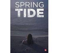 Spring Tide: Season 1