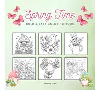 Spring Time: Bold & Easy Coloring Book