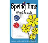 Spring Time Word Search Book: Puzzles with "Easy to Read" Print about the Season, Outdoors, Nature and More | 6x9 inches, 11 pages | 50+ Puzzles ... Great for down time, long trips or any other time!