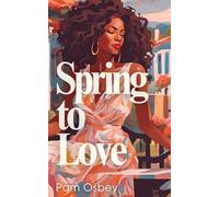 Spring to Love: A Clean Second Chance Romance