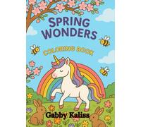 Spring Wonders: Coloring Book