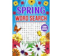 Spring Word Search 1200+ Words: Fun and Relaxing Word Find Puzzles for Adults, Seniors & Teens, Large Print Activity Book with Solutions