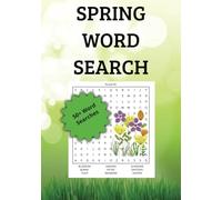 Spring Word Search: A Blooming Collection of Seasonal Puzzle Challenges