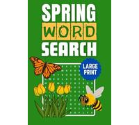 Spring Word Search: A Fresh Puzzle Book Filled with Flowers, Sunshine, Holidays, and Outdoor Fun for Adults and Teens