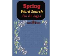 Spring Word Search Book: A Spring Themed Word Find Puzzle For All Ages