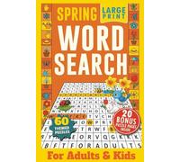 Spring Word Search Book for Adults Large Print: A Fun & Relaxing Spring Themed Word Find Puzzle Book For Adults and Seniors, Holiday Activity Book with Solutions (Large Print Word Search Books)