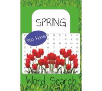 Spring Word Search Book: Word Searches with Easy to Read Print about Spring, Springtime Activities, Spring Weather and More │6x9 inches, 110 Pages ... Gift for Vacations, Holidays, Free Times
