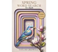 Spring Word Search for Adults: Difficult Brain Busters and Stress Relief Activities Featuring 100 Unique Puzzles and Fun Facts in a Portable Easter Basket Stuffer