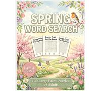 Spring Word Search For Adults: Large Print Word Puzzles for Springtime Relaxation and Stress Relief