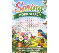 Spring Word Search: | Large Print Word Search Puzzle Book on Spring, Sunshine, Flowers and more | Relaxing Brain Games for Stress Relief, Mindfulness ... 800+ words, 55 puzzles | Solutions Include