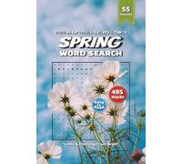 Spring Word Search Puzzle Book: Blooming Springtime Word Searches Featuring Flower Gardens, Cherry Blossoms, Ladybugs & More | 6×9 Inches, 110 Pages | 50+ Puzzles for Spring Enthusiasts