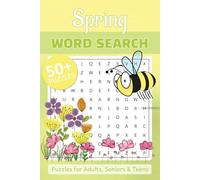 Spring Word Search Puzzle Book: Relaxing Word Search with Easy-to-Read Print about Flowers, Gardening, Sunshine, and More | 6x9 Inches | 50+ Puzzles | Gift for Vacations, Holidays, and Free Time