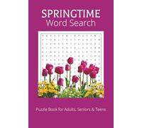 Spring Word Search Puzzle Book: Spring Word Search Puzzle Book: Word Searches with Easy to Read Print About Spring, Flowers and More | 6x9 Inches, 110 ... | Gifts, Vacations, Holidays and Free Time