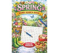 Spring Word Search Puzzle Book: Spring Word Search Puzzle Book: Word Searches with Easy to Read Print about Spring, Flowers, Garden and More | 6x9 ... Gift for Vacations, Holiday and Free Times