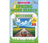 Spring Word Search Puzzle Book: Spring Word Search. Relax, Unwind, Sharpen the Mind. LARGE PRINT! 6 x 9 in. Great for Holidays, Vacations, Hobbies, & Free Time!