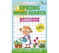 Spring Word Search Puzzle Book: Spring Word Search. Relax, Unwind, Sharpen the Mind. LARGE PRINT! 6 x 9 in. Great for Holidays, Vacations, Hobbies, & Free Time!